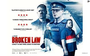 Paddy Slattery`s crime-drama film `Broken Law` (Release - March 15th, 2020)